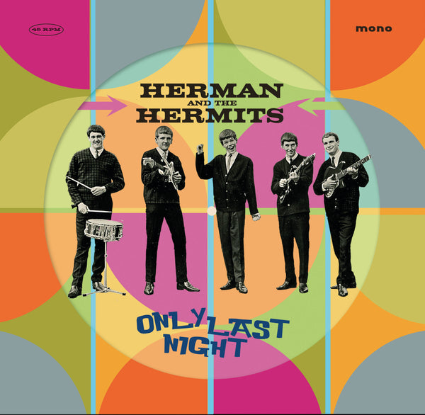 Herman's Hermits Only Last Night Vinyl 10" [Picture Disc][RSD 2024]