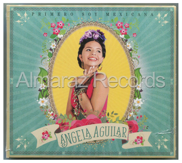 Angela Aguilar Primero Soy Mexicana CD