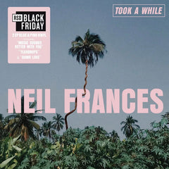 Neil Frances Took A While Vinyl LP [Pink/Blue][RSD Black Friday 2025]