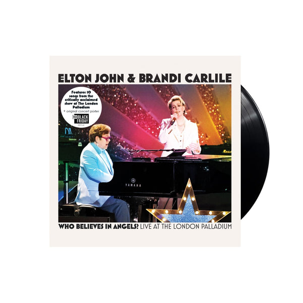 Elton John & Brandi Carlile Who Believes In Angels? Live at the London Palladium Vinyl LP [RSD Black Friday 2025]