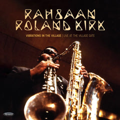 Rahsaan Roland Kirk Vibrations In The Village Vinyl LP [RSD Black Friday 2025]