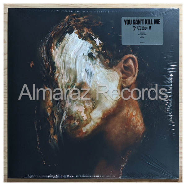 070 Shake You Can't Kill Me Vinyl LP