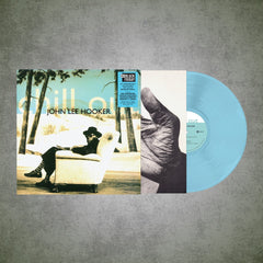 John Lee Hooker Chill Out 30th Anniversary Vinyl LP [Blue][RSD Black Friday 2025]