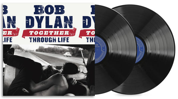 Bob Dylan Together Through Life Vinyl LP