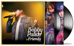 Bobby Pulido & Friends En Vivo Vinyl LP