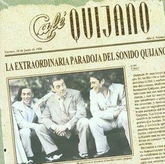 Cafe Quijano La Extraordinaria Paradoja Del Sonido Quijano Vinyl LP