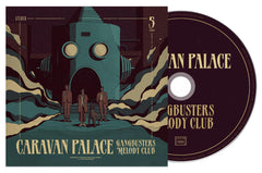 Caravan Palace Gangbusters Melody Club CD [Importado]