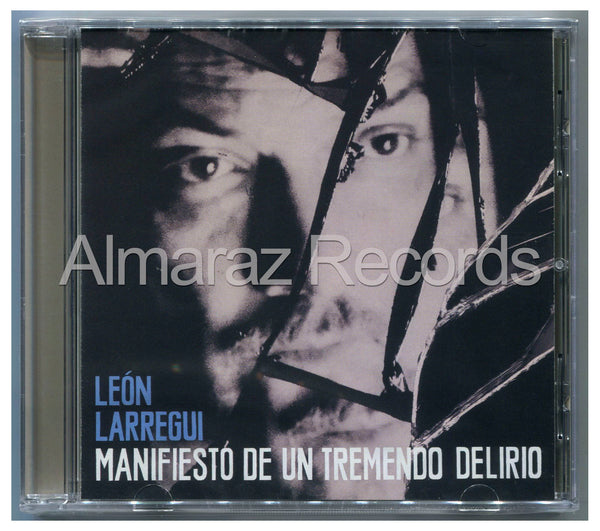 Leon Larregui Manifiesto De Un Tremendo Delirio CD
