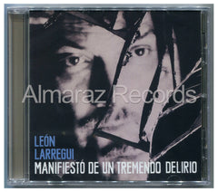 Leon Larregui Manifiesto De Un Tremendo Delirio CD