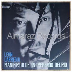 Leon Larregui Manifiesto De Un Tremendo Delirio Vinyl LP