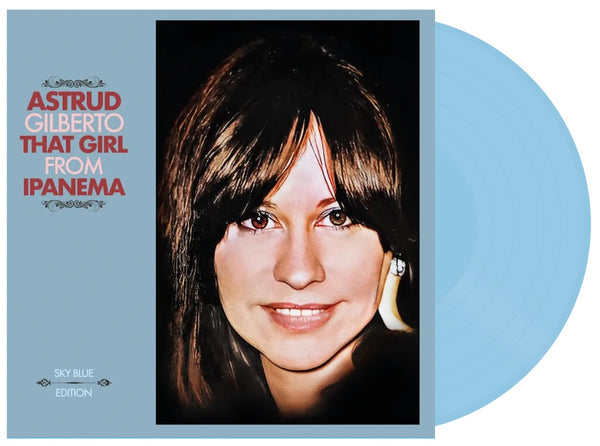 Astrud Gilberto That Girl From Ipanema Vinyl LP [Sky Blue][RSD 2025]