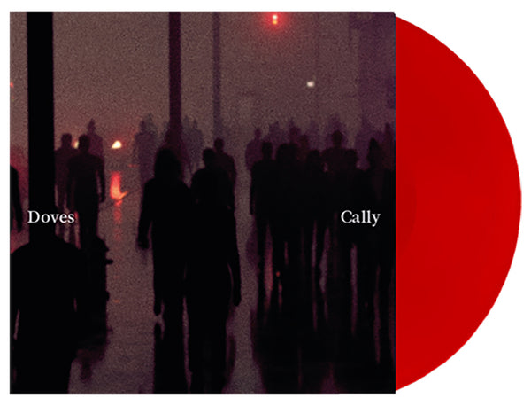 Doves Cally / Lean Into The Wind Vinyl 10" [Red][RSD 2025]