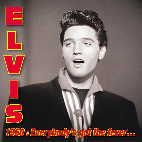 Elvis Presley 1960 Everybody's Got The Fever 3CD [RSD 2025]