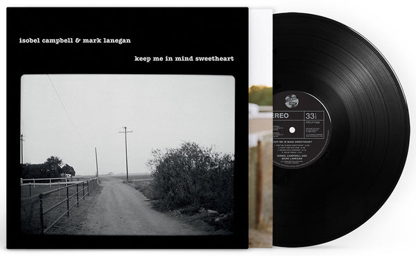Isobel Campbell Mark Lanegan Keep Me In Mind Sweetheart Vinyl LP [RSD 2025]