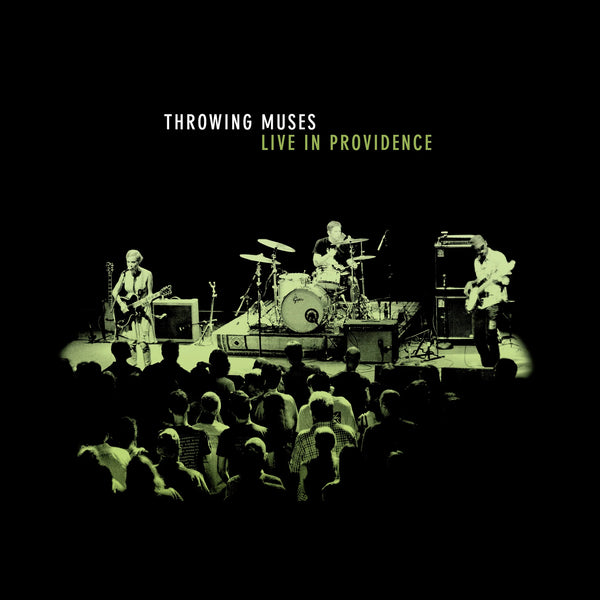 Throwing Muses Live In Providence Vinyl LP [Glow In The Dark][RSD 2025]