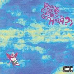 Yungblud Lil Yachty When We Die (Can We Still Get High?) Vinyl 7" [RSD 2025]