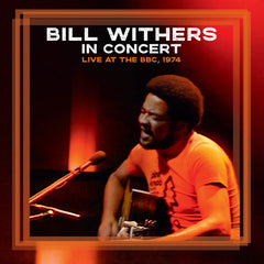 Bill Withers In Concert Live At The BBC 1974 Vinyl LP [RSD Black Friday 2026]