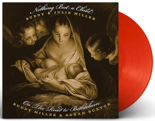 Buddy Miller Nothing But A Child / On The Road To Bethlehem Vinyl 7" [Red][RSD Black Friday 2026]