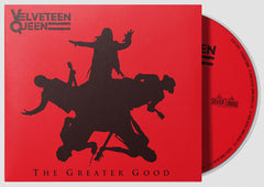 Velveteen Queen The Greater Good CD [Importado]