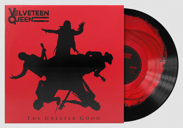 Velveteen Queen The Greater Good Vinyl LP [Red/Black]