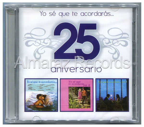 Yo se Que Te Acordaras 25 Aniversario 3CD