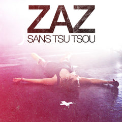 Zaz Sans Tsu Tsou CD [Importado]
