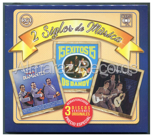 2 Siglos De Musica Los Dandys / Tres Diamantes / Tres Reyes 3CD