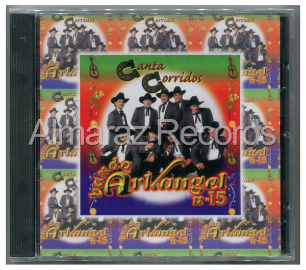 Banda Arkangel R-15 Canta Corridos CD