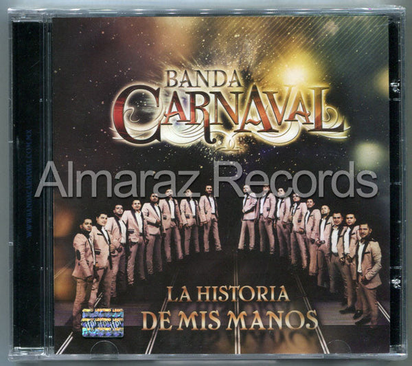 Banda Carnaval La Historia De Mis Manos CD - Almaraz Records | Tienda de Discos y Películas
 - 1