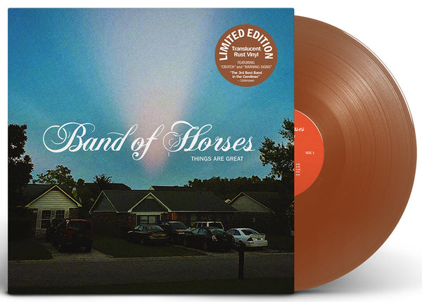 Band Of Horses Things Are Great Limited Translucent Rust Vinyl