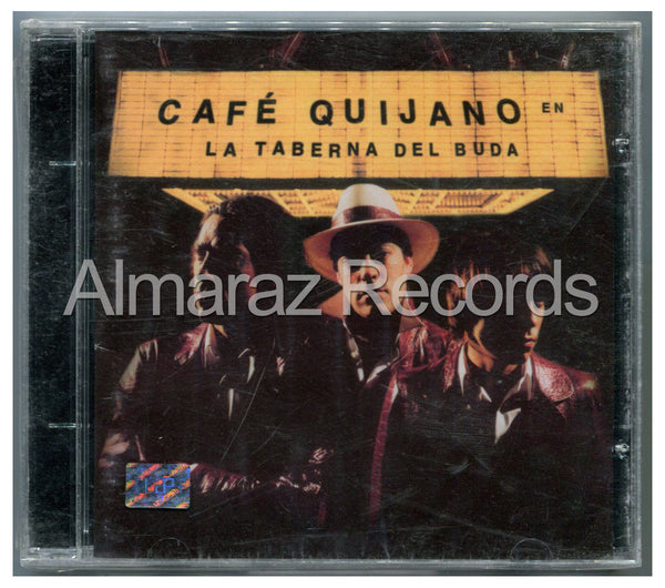 Cafe Quijano La Taberna Del Buda CD