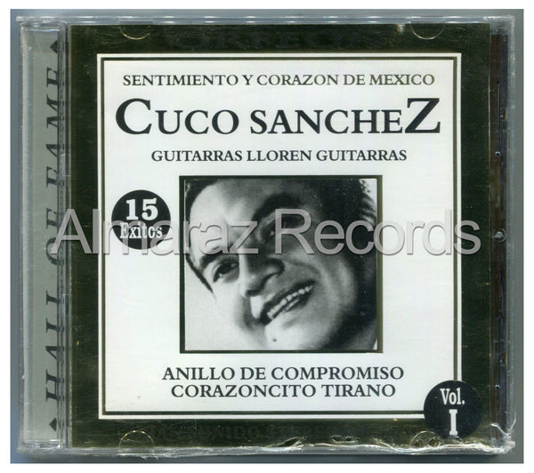 Cuco Sanchez Sentimiento Y Corazon De México 15 Exitos CD