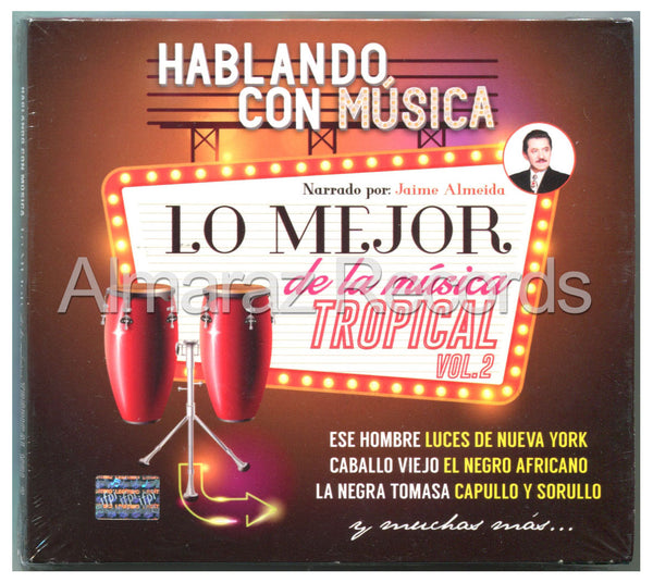 Hablando Con Musica Lo Mejor De La Musica Tropical Vol. 2 CD - Almaraz Records | Tienda de Discos y Películas
 - 1