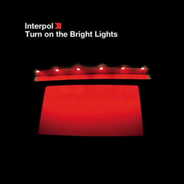 Interpol Turn On The Bright Lights Vinyl LP
