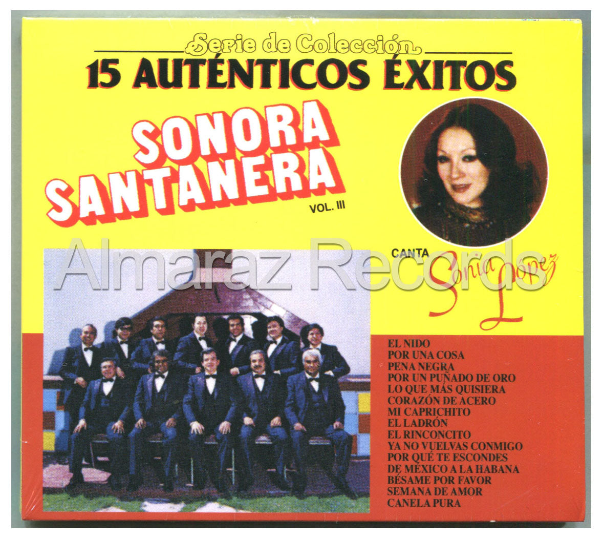 La Sonora Santanera 15 Autenticos Exitos Vol. III CD (2012 Digipak) - Almaraz Records | Tienda de Discos y Películas
 - 1