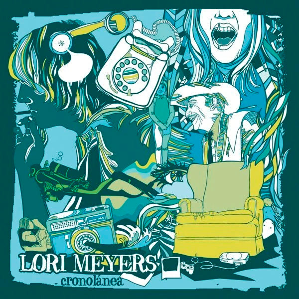Lori Meyers Cronolanea Vinyl LP