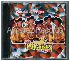 Los Pumas Del Norte Cheque De Amor CD