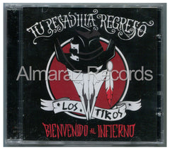 Los Tiros Tu Pesadilla Regreso Bienvenidos Al Infierno CD - Almaraz Records | Tienda de Discos y Películas
 - 1