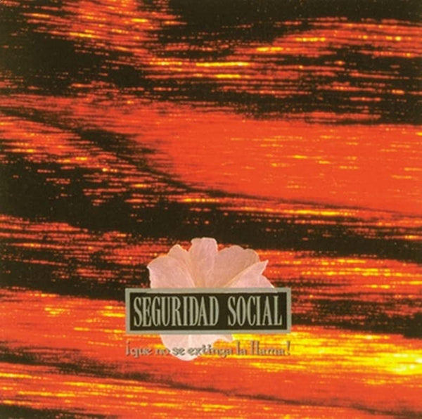 Seguridad Social Que No Se Extinga La Llama Vinyl LP+CD