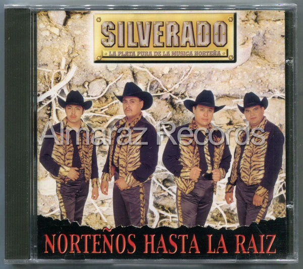 Silverado Norteños Hasta La Raiz CD