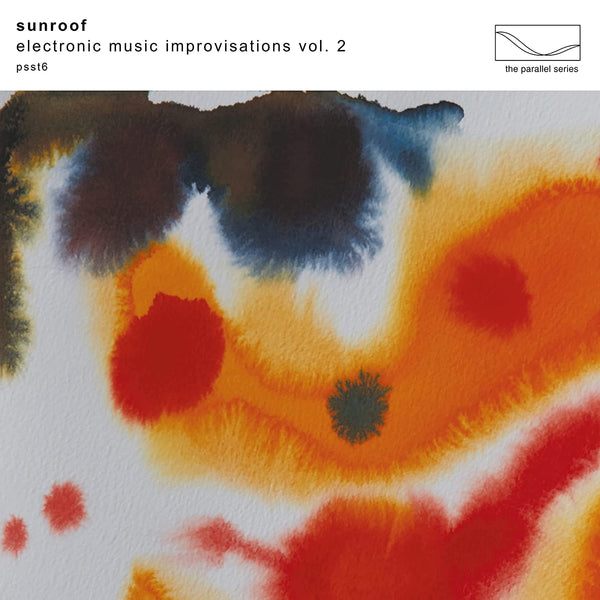 Sunroof Electronic Music Improvisations Vol. 2 Vinyl LP