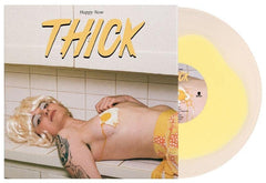 Thick Happy Now Vinyl LP