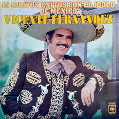 Vicente Fernandez 15 Nuevos Exitos Con El Idolo De Mexico Vinyl LP [2023]