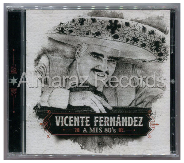 Vicente Fernandez A Mis 80's CD